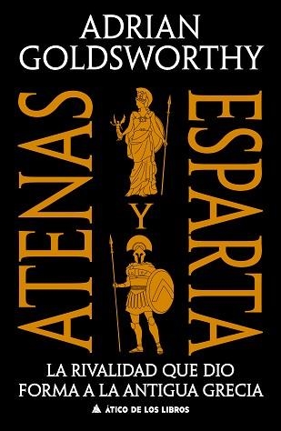 ATENAS Y ESPARTA | 9791387592738 | GOLDSWORTHY, ADRIAN | Libreria Geli - Librería Online de Girona - Comprar libros en catalán y castellano