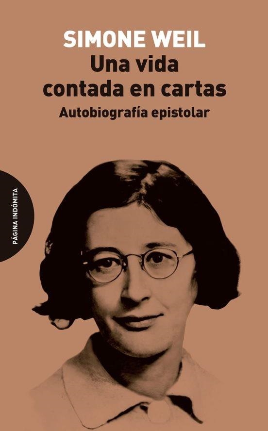 UNA VIDA CONTADA EN CARTAS | 9791399203004 | WEIL, SIMONE | Llibreria Geli - Llibreria Online de Girona - Comprar llibres en català i castellà