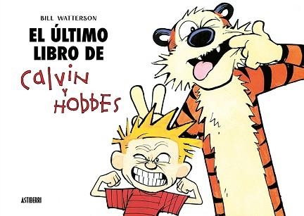 EL ÚLTIMO LIBRO DE CALVIN Y HOBBES | 9791387927165 | WATTERSON,BILL | Llibreria Geli - Llibreria Online de Girona - Comprar llibres en català i castellà