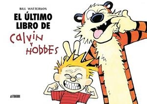 EL ÚLTIMO LIBRO DE CALVIN Y HOBBES | 9791387927165 | WATTERSON,BILL | Llibreria Geli - Llibreria Online de Girona - Comprar llibres en català i castellà