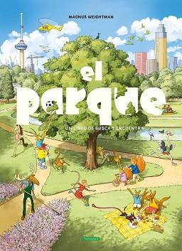 EL PARQUE | 9791387884185 | WEIGHTMAN, MAGNUS | Libreria Geli - Librería Online de Girona - Comprar libros en catalán y castellano