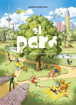 EL PARC | 9791387884192 | WEIGHTMAN, MAGNUS | Libreria Geli - Librería Online de Girona - Comprar libros en catalán y castellano