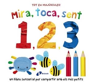 MIRA,TOCA,SENT. 1 2 3 | 9788413495415 | BOULTWOOD, ELLIE/MUNDAY, NATALIE | Llibreria Geli - Llibreria Online de Girona - Comprar llibres en català i castellà
