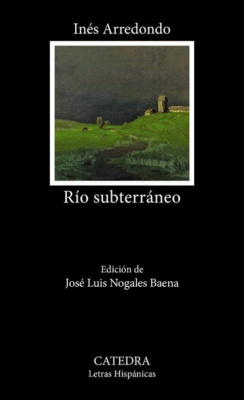 RÍO SUBTERRÁNEO | 9788437650302 | ARREDONDO, INÉS | Llibreria Geli - Llibreria Online de Girona - Comprar llibres en català i castellà