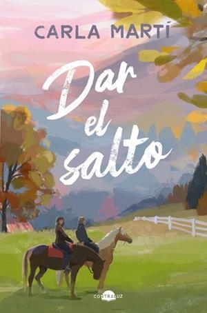 DAR EL SALTO | 9791387810863 | MARTÍ, CARLA | Llibreria Geli - Llibreria Online de Girona - Comprar llibres en català i castellà
