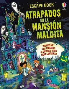 ATRAPADOS EN LA MANSIÓN MALDITA | 9781806072613 | SMITH, SAM | Llibreria Geli - Llibreria Online de Girona - Comprar llibres en català i castellà