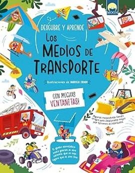 DESCUBRE Y APRENDE.LOS MEDIOS DE TRANSPORTE | 9791256431427 | SORRENTINO,DANILA | Llibreria Geli - Llibreria Online de Girona - Comprar llibres en català i castellà