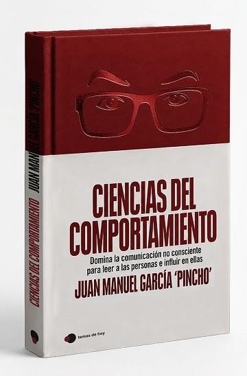CIENCIAS DEL COMPORTAMIENTO (EDICIÓN ESPECIAL) | 9791388279263 | JUAN MANUEL GARCÍA PINCHO (@CIENCIASDELCOMPORTAMIENTO) | Libreria Geli - Librería Online de Girona - Comprar libros en catalán y castellano