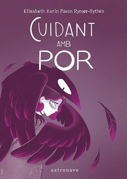 CUIDANT AMB POR | 9788467981759 | ELISABETH KARIN PAVÓN RYMER-RYTHÉN | Llibreria Geli - Llibreria Online de Girona - Comprar llibres en català i castellà