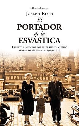 EL PORTADOR DE LA ESVÁSTICA | 9791387799892 | ROTH, JOSEPH | Libreria Geli - Librería Online de Girona - Comprar libros en catalán y castellano
