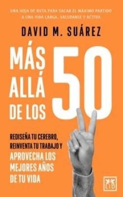 MÁS ALLÁ DE LOS 50 | 9791388130298 | SUÁREZ,DAVID | Libreria Geli - Librería Online de Girona - Comprar libros en catalán y castellano