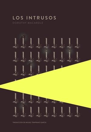LOS INTRUSOS | 9789992083277 | MACARDLE, DOROTHY | Libreria Geli - Librería Online de Girona - Comprar libros en catalán y castellano