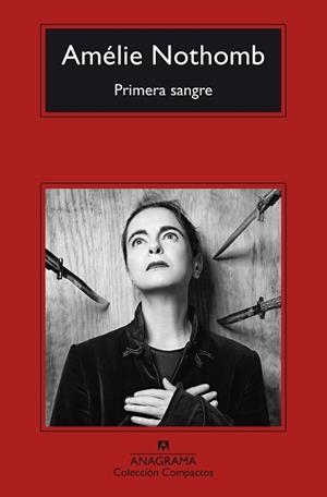 PRIMERA SANGRE | 9788433950970 | NOTHOMB, AMÉLIE | Llibreria Geli - Llibreria Online de Girona - Comprar llibres en català i castellà