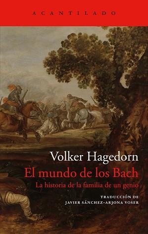 EL MUNDO DE LOS BACH | 9791387964245 | HAGEDORN, VOLKER | Llibreria Geli - Llibreria Online de Girona - Comprar llibres en català i castellà