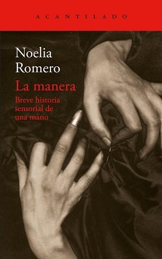 LA MANERA | 9791387964542 | ROMERO, NOELIA | Llibreria Geli - Llibreria Online de Girona - Comprar llibres en català i castellà