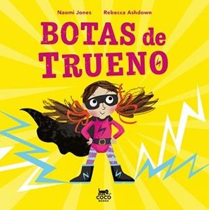 BOTAS DE TRUENO | 9791399037081 | JONES, NAOMI | Llibreria Geli - Llibreria Online de Girona - Comprar llibres en català i castellà