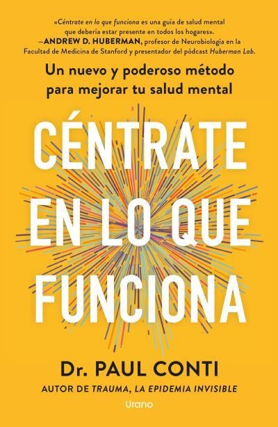 CÉNTRATE EN LO QUE FUNCIONA | 9791387662585 | CONTI, PAUL | Llibreria Geli - Llibreria Online de Girona - Comprar llibres en català i castellà