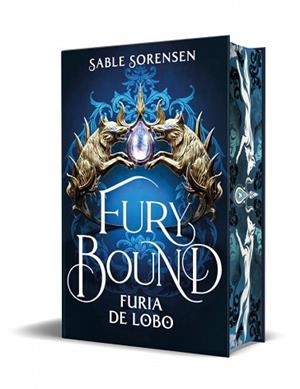 FURY BOUND.FURIA DE LOBO (LOS LOBOS DE LA RUINA 2) | 9788466685207 | SORENSEN, SABLE | Llibreria Geli - Llibreria Online de Girona - Comprar llibres en català i castellà