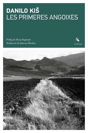 LES PRIMERES ANGOIXES | 9791399207163 | KIS, DANILO | Libreria Geli - Librería Online de Girona - Comprar libros en catalán y castellano