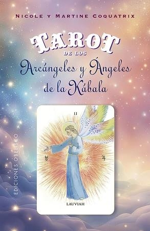 TAROT DE LOS ARCÁNGELES Y ÁNGELES DE LA KÁBALA + CARTAS | 9788411720717 | COQUATRIX, MARTINE/COQUATRIX, NICOLE | Llibreria Geli - Llibreria Online de Girona - Comprar llibres en català i castellà