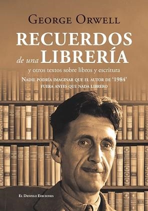 RECUERDOS DE UNA LIBRERÍA | 9791387799984 | GEORGE ORWELL | Llibreria Geli - Llibreria Online de Girona - Comprar llibres en català i castellà