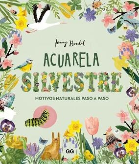 ACUARELA SILVESTRE | 9788425236679 | BOIDOL, JENNY | Llibreria Geli - Llibreria Online de Girona - Comprar llibres en català i castellà