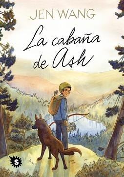 LA CABAÑA DE ASH | 9788412849257 | WANG, JEN | Llibreria Geli - Llibreria Online de Girona - Comprar llibres en català i castellà