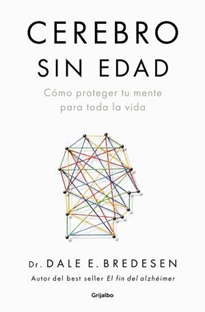 CEREBRO SIN EDAD | 9788425373312 | BREDESEN, DR. DALE E. | Llibreria Geli - Llibreria Online de Girona - Comprar llibres en català i castellà