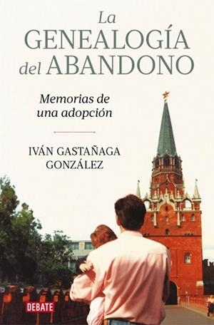 LA GENEALOGÍA DEL ABANDONO | 9791387904029 | GASTAÑAGA GONZÁLEZ, IVÁN | Libreria Geli - Librería Online de Girona - Comprar libros en catalán y castellano