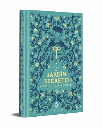 EL JARDÍN SECRETO (EDICIÓN ESPECIAL EN TAPA DURA) | 9788491058489 | HODGSON BURNETT, FRANCES | Llibreria Geli - Llibreria Online de Girona - Comprar llibres en català i castellà