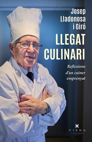 LLEGAT CULINARI | 9791387961404 | LLADONOSA I GIRÓ, JOSEP | Llibreria Geli - Llibreria Online de Girona - Comprar llibres en català i castellà
