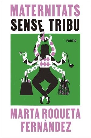 MATERNITATS SENSE TRIBU | 9788498096477 | ROQUETA-FERNÀNDEZ, MARTA | Llibreria Geli - Llibreria Online de Girona - Comprar llibres en català i castellà