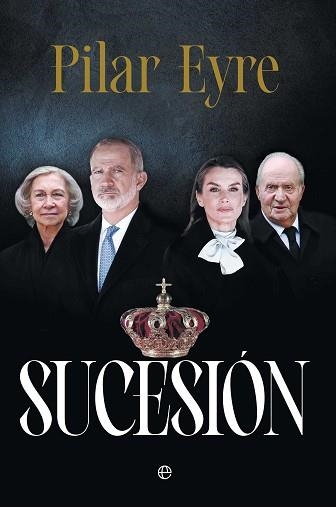 SUCESIÓN | 9788410943872 | EYRE, PILAR | Llibreria Geli - Llibreria Online de Girona - Comprar llibres en català i castellà