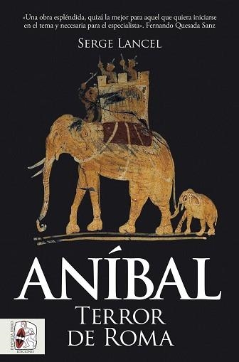 ANÍBAL. TERROR DE ROMA | 9791399153798 | LANCEL, SERGE | Llibreria Geli - Llibreria Online de Girona - Comprar llibres en català i castellà