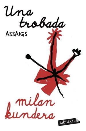 UNA TROBADA | 9791387802912 | KUNDERA, MILAN | Llibreria Geli - Llibreria Online de Girona - Comprar llibres en català i castellà