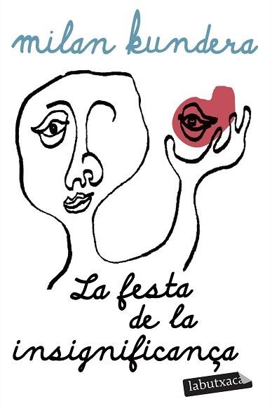LA FESTA DE LA INSIGNIFICANÇA | 9791387802929 | KUNDERA, MILAN | Llibreria Geli - Llibreria Online de Girona - Comprar llibres en català i castellà