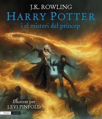 HARRY POTTER I EL MISTERI DEL PRÍNCEP (EDICIÓ IL·LUSTRADA) | 9791387736194 | ROWLING, J.K. | Libreria Geli - Librería Online de Girona - Comprar libros en catalán y castellano