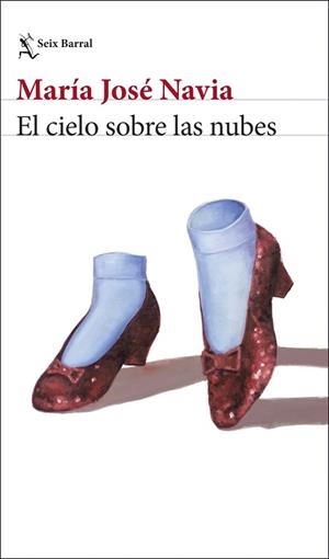 EL CIELO SOBRE LAS NUBES | 9788432251450 | NAVIA, MARÍA JOSÉ | Libreria Geli - Librería Online de Girona - Comprar libros en catalán y castellano