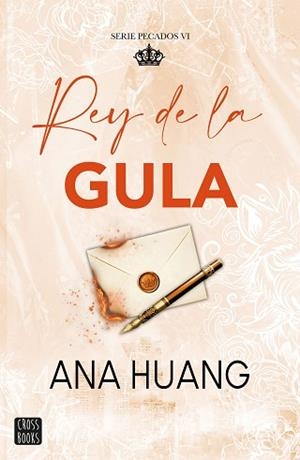 PECADOS-6.REY DE LA GULA | 9788408324720 | HUANG, ANA | Libreria Geli - Librería Online de Girona - Comprar libros en catalán y castellano