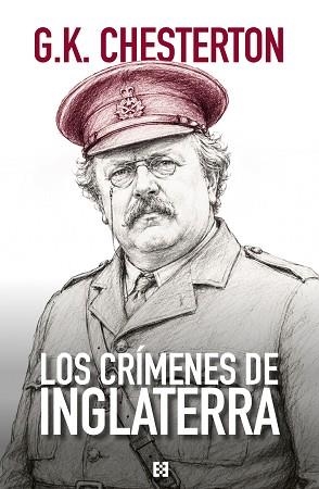 LOS CRÍMENES DE INGLATERRA | 9788413392950 | CHESTERTON, G.K. | Llibreria Geli - Llibreria Online de Girona - Comprar llibres en català i castellà