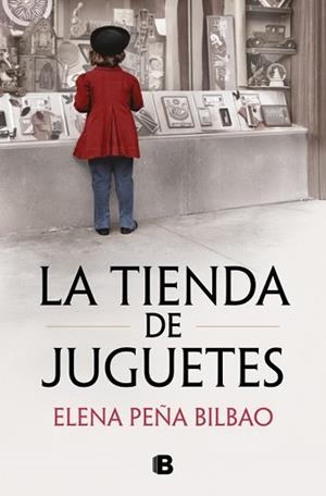 LA TIENDA DE JUGUETES | 9788466685405 | PEÑA BILBAO, ELENA | Llibreria Geli - Llibreria Online de Girona - Comprar llibres en català i castellà