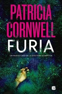 FURIA (DOCTORA KAY SCARPETTA 26) | 9788466669214 | CORNWELL, PATRICIA | Llibreria Geli - Llibreria Online de Girona - Comprar llibres en català i castellà