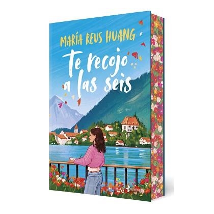 TE RECOJO A LAS SEIS | 9788408326052 | REUS HUANG, MARÍA | Llibreria Geli - Llibreria Online de Girona - Comprar llibres en català i castellà