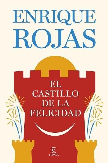 EL CASTILLO DE LA FELICIDAD | 9788467081480 | ROJAS, ENRIQUE | Llibreria Geli - Llibreria Online de Girona - Comprar llibres en català i castellà