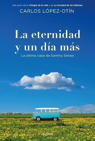 LA ETERNIDAD Y UN DÍA MÁS | 9788449346033 | LÓPEZ-OTÍN, CARLOS | Llibreria Geli - Llibreria Online de Girona - Comprar llibres en català i castellà