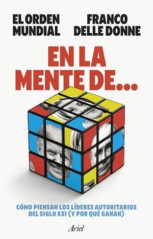 EN LA MENTE DE... | 9788434440937 | EL ORDEN MUNDIAL/DONNE, FRANCO DELLE | Llibreria Geli - Llibreria Online de Girona - Comprar llibres en català i castellà