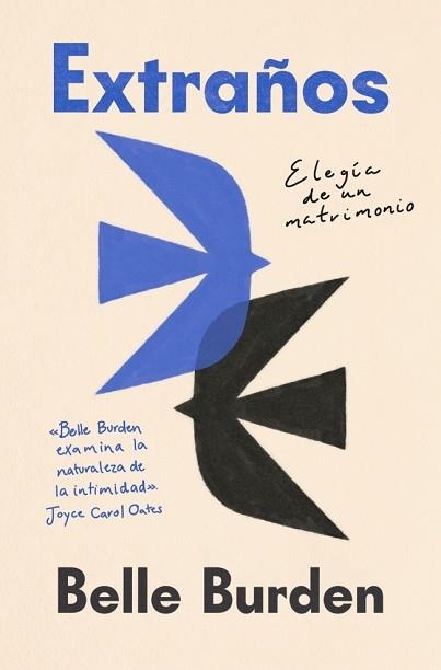 EXTRAÑOS.ELEGÍA DE UN MATRIMONIO | 9788403527027 | BURDEN, BELLE | Llibreria Geli - Llibreria Online de Girona - Comprar llibres en català i castellà