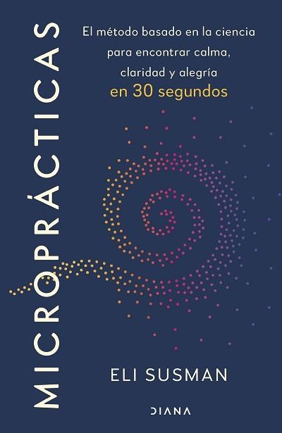MICROPRÁCTICAS | 9788411193733 | SUSMAN, ELI | Llibreria Geli - Llibreria Online de Girona - Comprar llibres en català i castellà