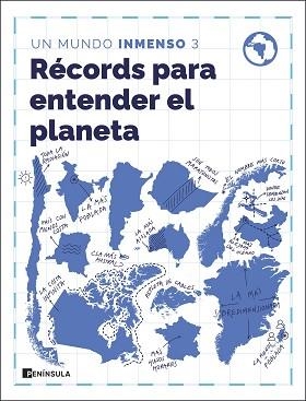 RÉCORDS PARA ENTENDER EL PLANETA | 9788411005494 | UN MUNDO INMENSO | Llibreria Geli - Llibreria Online de Girona - Comprar llibres en català i castellà