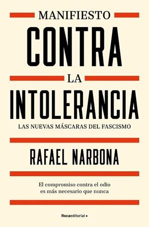 MANIFIESTO CONTRA LA INTOLERANCIA | 9791388139055 | NARBONA, RAFAEL | Llibreria Geli - Llibreria Online de Girona - Comprar llibres en català i castellà